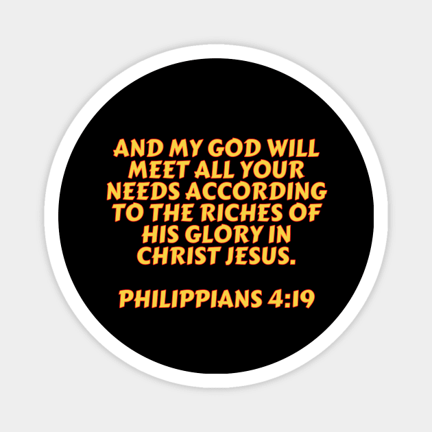 Bible Verse Philippians 4:19 Magnet by Prayingwarrior